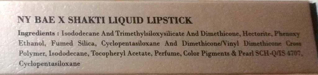 Ingredients Of NY Bae X Shakti Liquid Lipstick